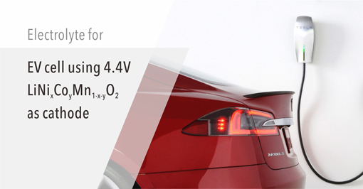 Electrolyte for  EV cell using 4.4V LiNixCoyMn1-x-yO2 as cathode